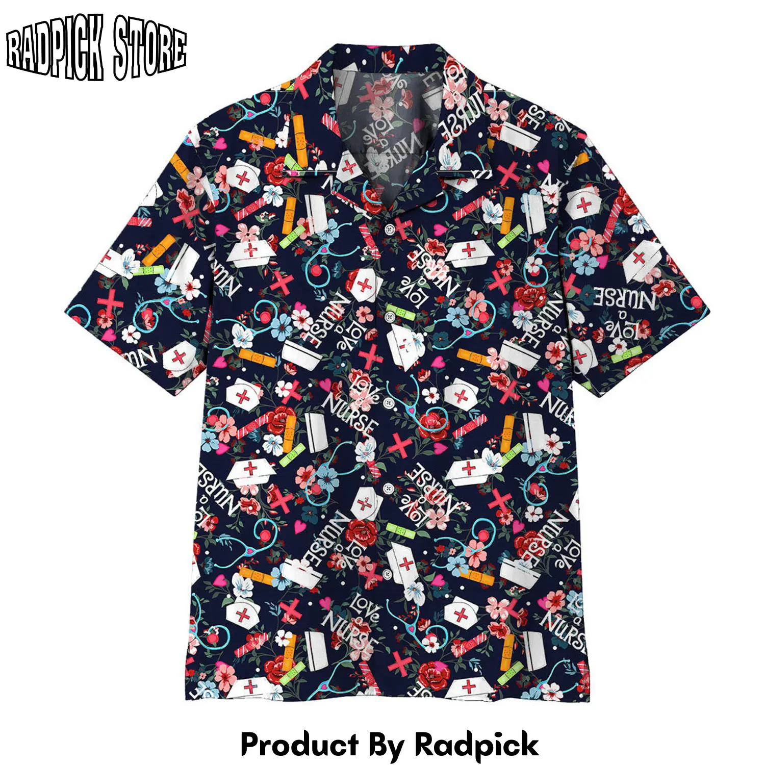 Radpick 3d love nurse hawaii shirt rp292588